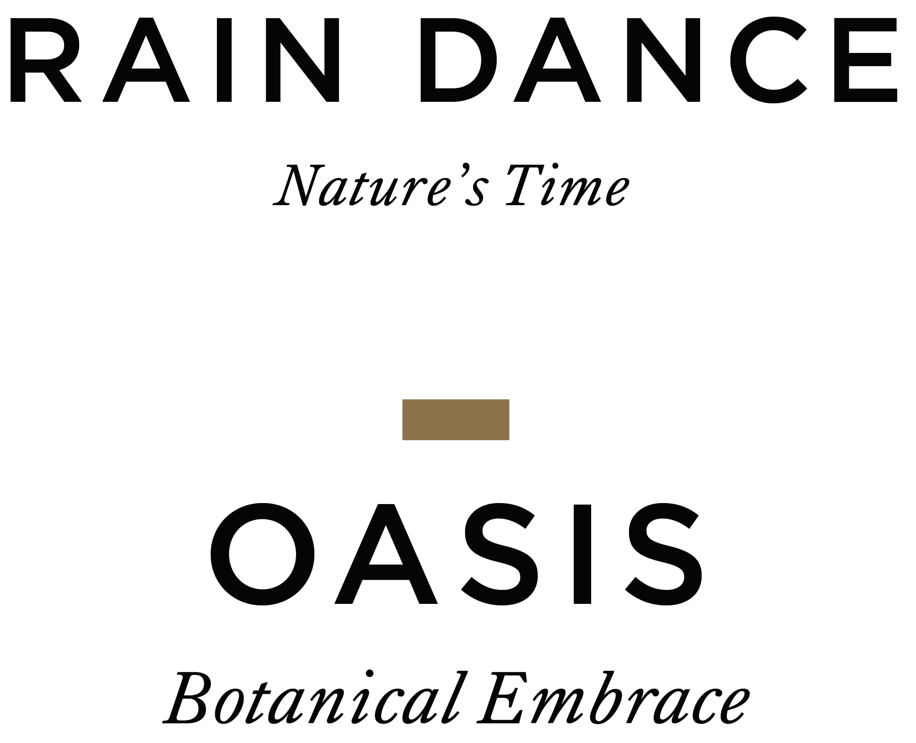 Rain Dance Oasis